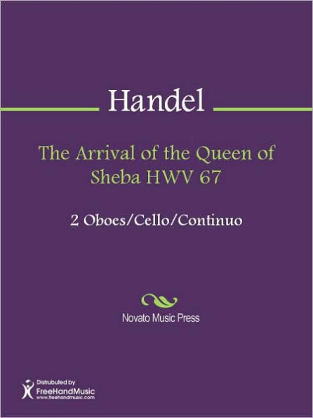The Arrival of the Queen of Sheba HWV 67