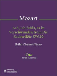 Title: Ach, Ich fuhl's, es ist Verschwunden from Die Zauberflote KV620, Author: Wolfgang Amadeus Mozart