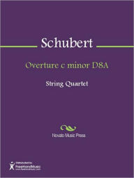 Title: Overture c minor D8A, Author: Franz Schubert