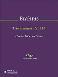 Title: Trio a minor Op.114, Author: Johannes Brahms
