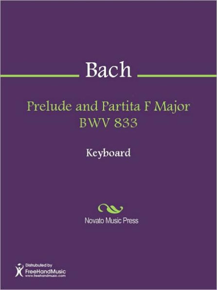 Prelude and Partita F Major BWV 833