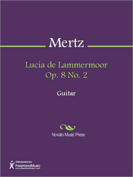 Lucia de Lammermoor Op. 8 No. 2