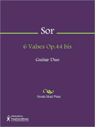 Title: 6 Valses Op.44 bis, Author: Fernando Joseph Macari Sor