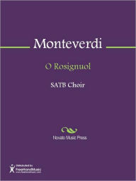 Title: O Rosignuol, Author: Claudio Monteverdi
