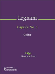 Title: Caprice No. 1, Author: Luigi Legnani