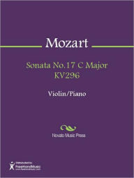 Title: Sonata No.17 C Major KV296, Author: Wolfgang Amadeus Mozart