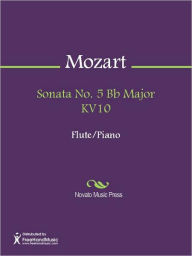 Title: Sonata No. 5 Bb Major KV10, Author: Wolfgang Amadeus Mozart
