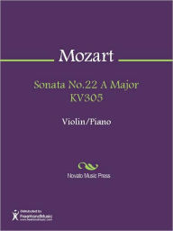 Title: Sonata No.22 A Major KV305, Author: Wolfgang Amadeus Mozart