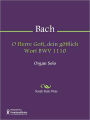 O Herre Gott, dein gottlich Wort BWV 1110