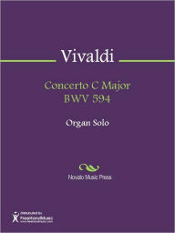 Title: Concerto C Major BWV 594, Author: Antonio Vivaldi