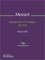 Title: Sonata No.15 F Major KV533, Author: Wolfgang Amadeus Mozart