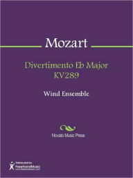 Title: Divertimento Eb Major KV289, Author: Wolfgang Amadeus Mozart
