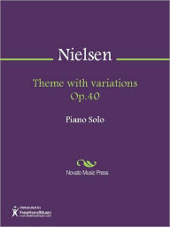 Title: Theme with variations Op.40, Author: Carl Nielsen