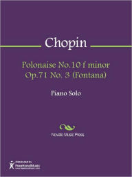 Title: Polonaise No.10 f minor Op.71 No. 3 (Fontana), Author: Frederic Chopin