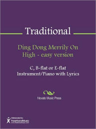Title: Ding Dong Merrily On High - easy version, Author: Traditional