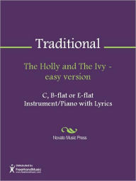 Title: The Holly and The Ivy - easy version, Author: Traditional