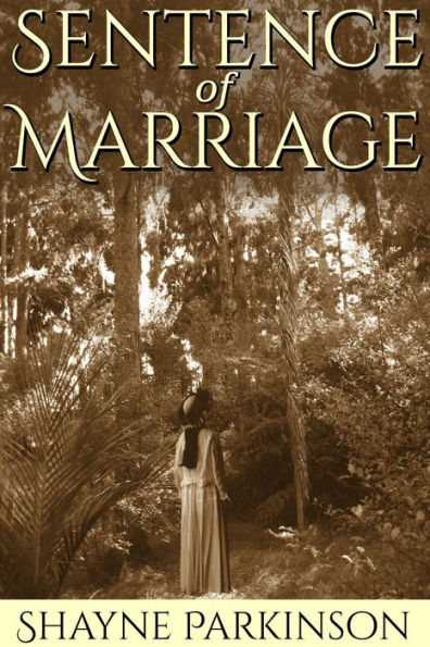 Sentence of Marriage (Promises to Keep Series #1)