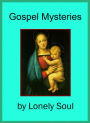 Gospel Mysteries