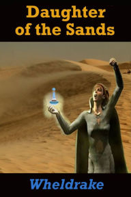Title: Daughter of the Sands, Author: Wheldrake