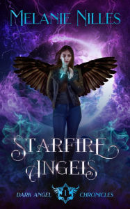 Title: Starfire Angels, Author: Melanie Nilles