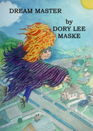 Title: Dream Master, Author: Dory Lee Maske