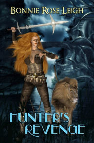 Title: Hunter's Revenge (World's Apart Series #2), Author: Bonnie Rose Leigh