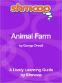 Animal Farm - Shmoop Learning Guide