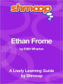 Ethan Frome - Shmoop Learning Guide