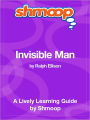 Invisible Man - Shmoop Learning Guide