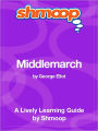 Middlemarch - Shmoop Learning Guide