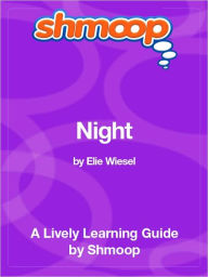 Title: Night - Shmoop Learning Guide, Author: Shmoop