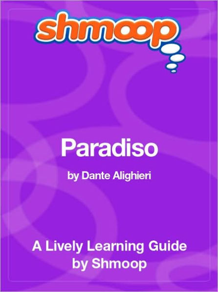 Paradiso - Shmoop Learning Guide