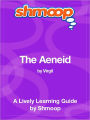 The Aeneid - Shmoop Learning Guide