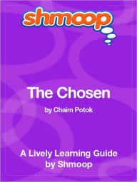 Title: The Chosen - Shmoop Learning Guide, Author: Shmoop