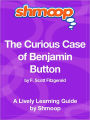 The Curious Case of Benjamin Button - Shmoop Learning Guide