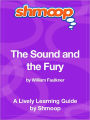 The Sound and the Fury - Shmoop Learning Guide