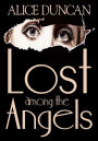 Lost among the Angels (Angels Mystery Series #1)