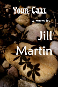 Title: Your Call, Author: Jill  Martin