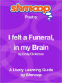 I Felt a Funeral, in My Brain - Shmoop Poetry Guide