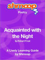 Acquainted with the Night - Shmoop Poetry Guide
