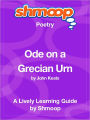 Ode on a Grecian Urn - Shmoop Poetry Guide