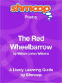 The Red Wheelbarrow - Shmoop Poetry Guide