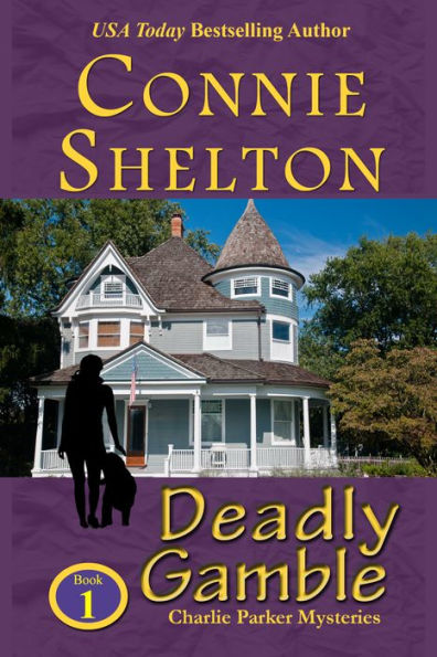 Deadly Gamble (A Girl and Her Dog Cozy Mystery, Book 1)