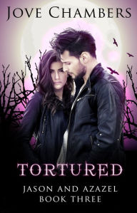 Title: Tortured, Author: V. J. Chambers