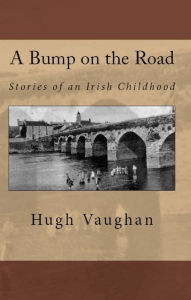 Title: A Bump on the Road, Author: Hugh Vaughan