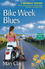 Bike Week Blues (A Daffodils Mystery)