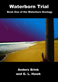 Title: Waterborn Trial, Author: Anders Brink