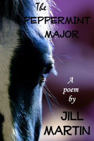 Title: The Peppermint Major, Author: Jill  Martin