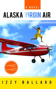 Title: Alaska Virgin Air, Author: Izzy Ballard