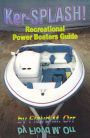 Ker-SPLASH! Recreational Power Boaters Guide